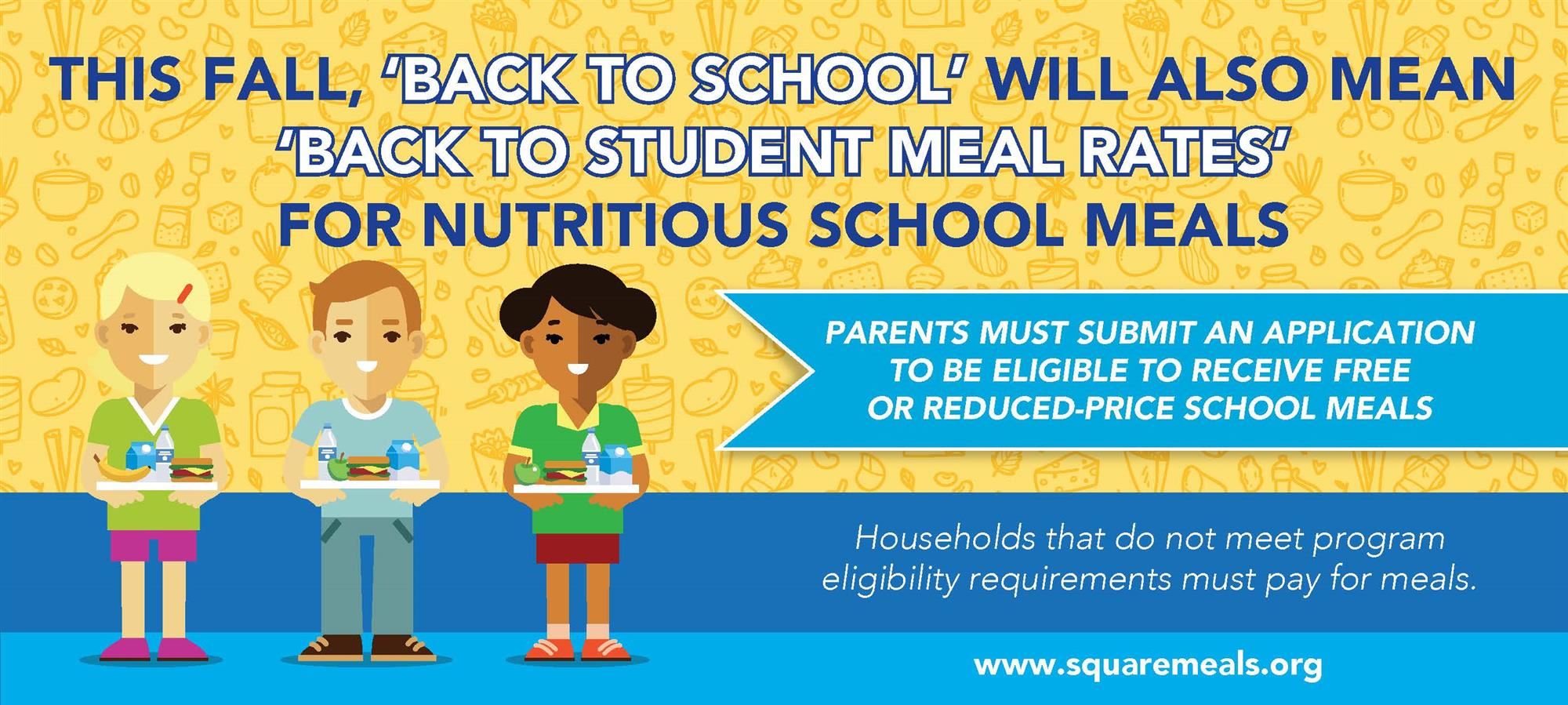 This Fall, Back To School Will Also Mean Back To Student Meal Rates For Nutritious School Meals